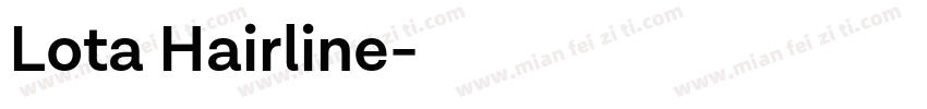 Lota Hairline字体转换